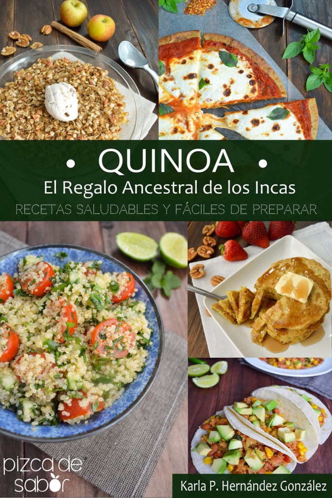  Mi primer libro de cocina recetas de “Quinoa, el regalo ancestral de los Incas” Recetas Saludables y Fáciles de Preparar - Pizca de Sabor 